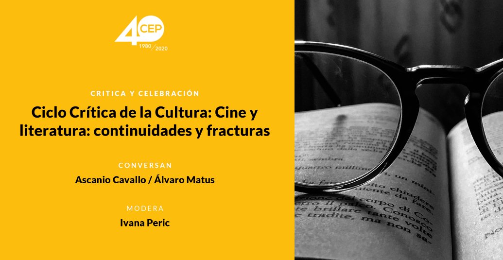Ciclo Crítica de la Cultura: Cine y literatura: continuidades y fracturas
