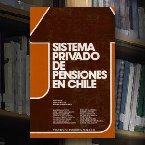 Sistema privado de pensiones en Chile