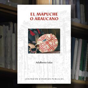 El mapuche o araucano. Fonología, gramática y antología de cuentos