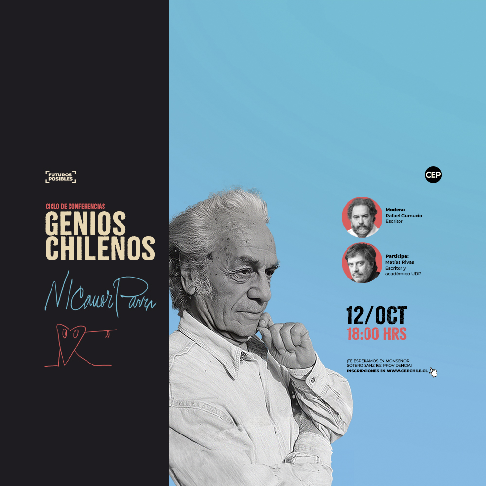 Ciclo Genios Chilenos | Nicanor Parra: La ciencia atómica y los chistes de Chillán al interior